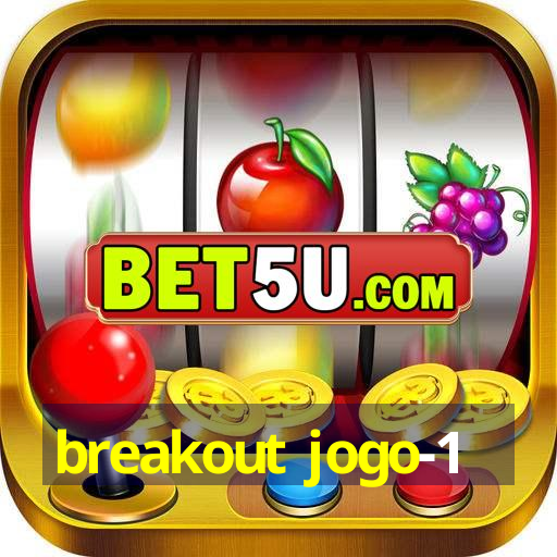 breakout jogo